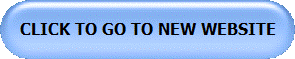 CLICK TO GO TO NEW WEBSITE 